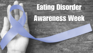 Eating Disorder Awareness Week